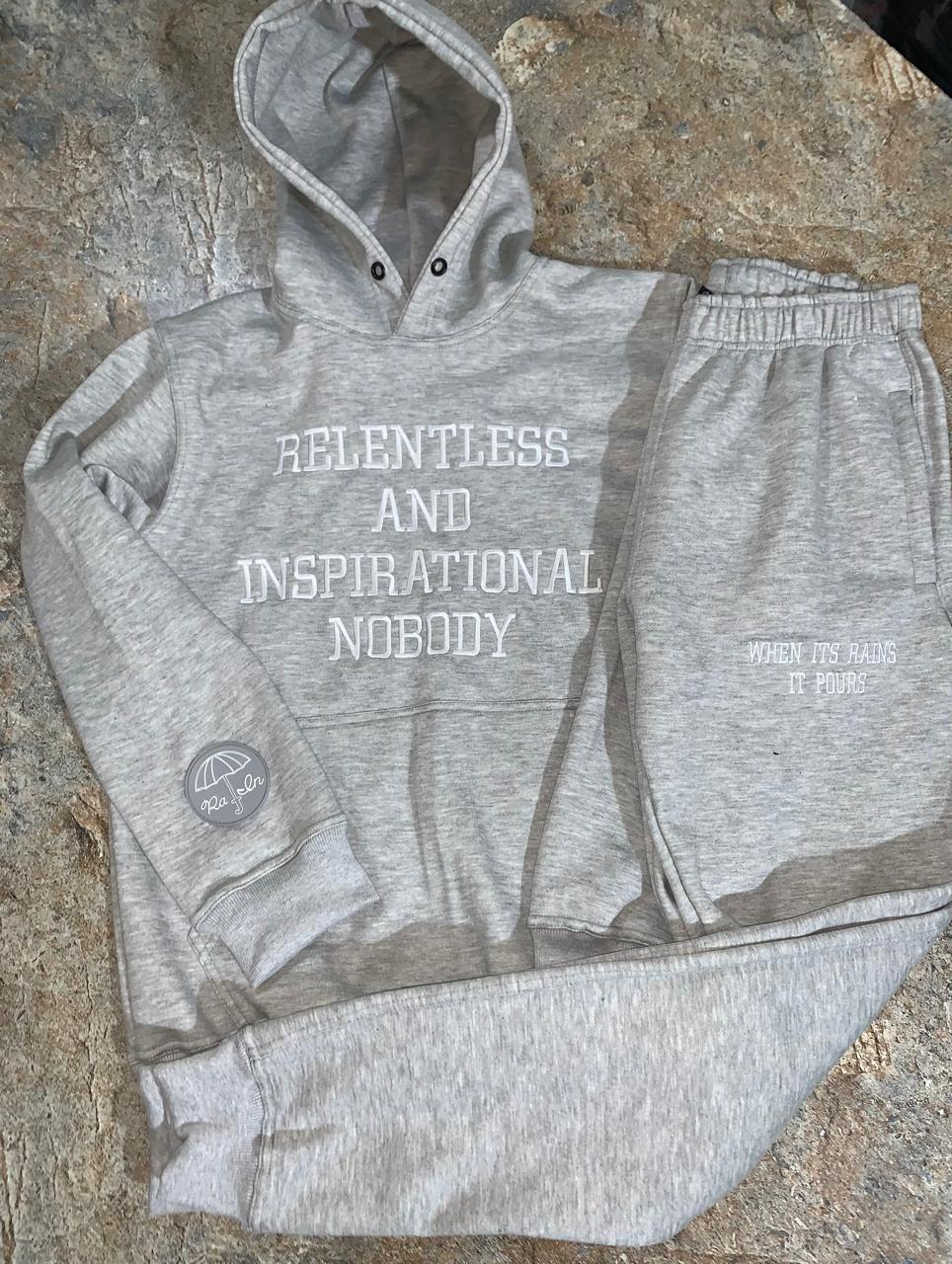 Relentless and Inspirational Nobody Sweat Suit Top and Bottom